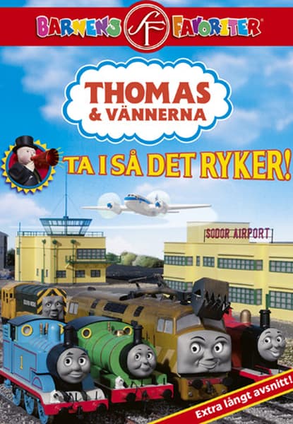 Thomas vännerna - Ta i så det ryker!