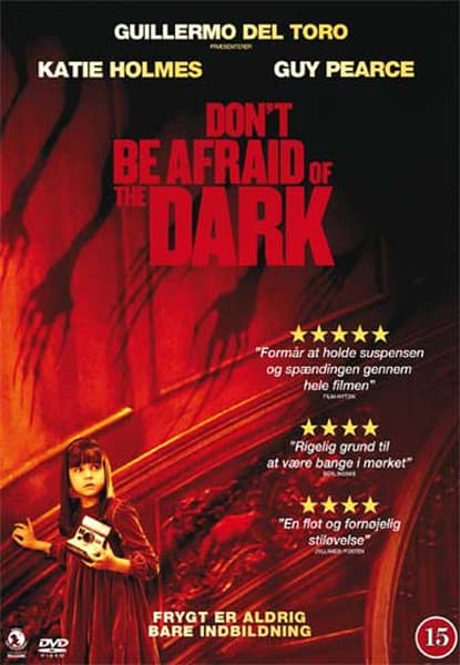 Don't Be Afraid Of The Dark
