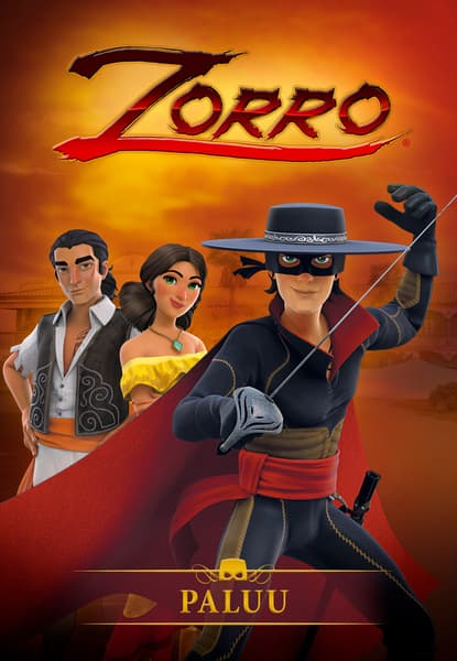 Zorro: The Chronicles - Kotiinpaluu