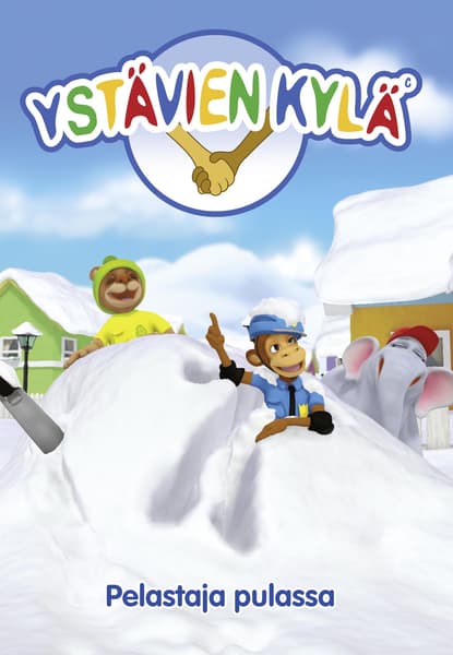 Ystävien Kylä: Pelastaja pulassa