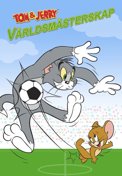 Tom och Jerrys världsmästerskap