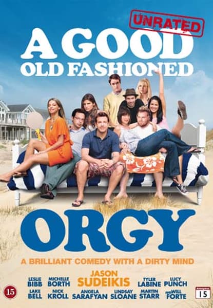 A Good Old Fashioned Orgy