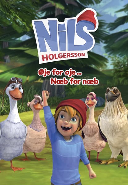 Nils Holgersen - Øje for øje, næb for næb