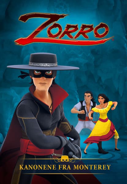 Zorro: Kanonene fra Monterey