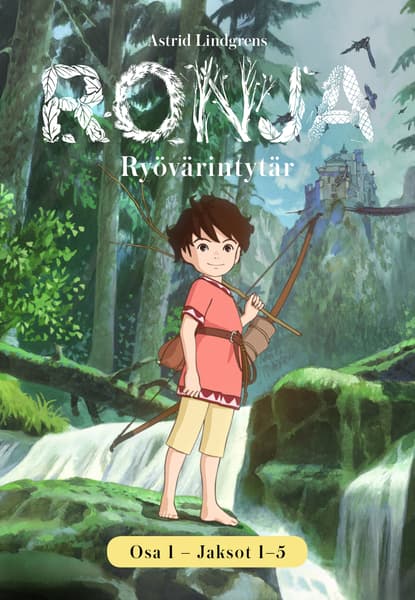 Ronja Ryövärintytär Vol 1 Jaksot 1-5
