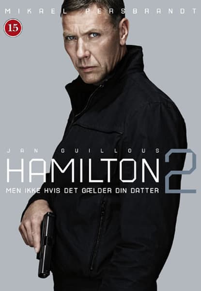 Hamilton 2 - men ikke hvis det gælder din datter