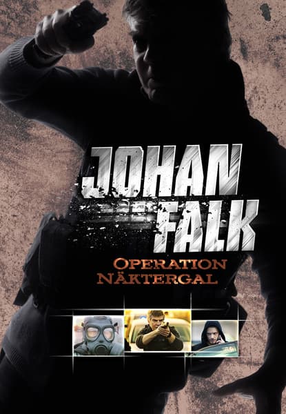 Johan Falk: Operation Näktergal
