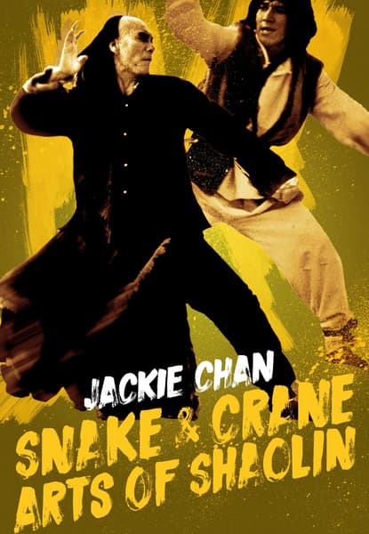 Snake & Crane: Arts of Shaolin