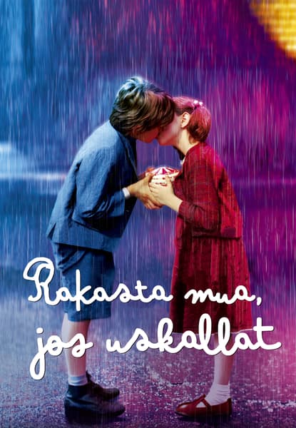 Rakasta jos uskallat