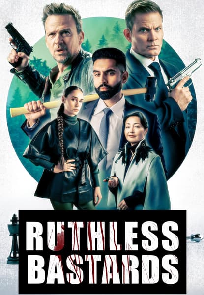 Ruthless Bastards