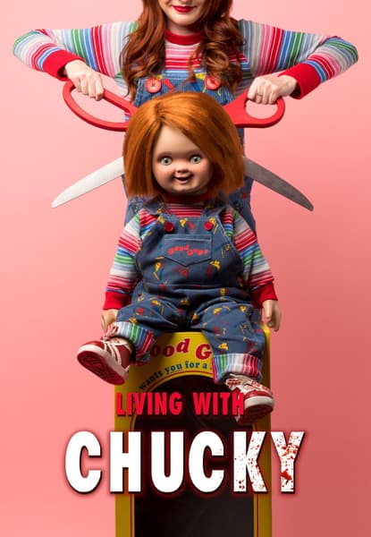 Living with Chucky