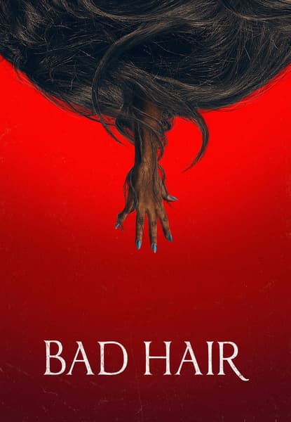 Bad Hair