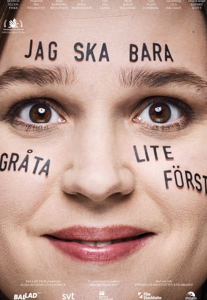 Jag ska bara gråta lite först