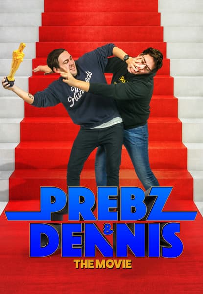 Prebz & Dennis - The Movie