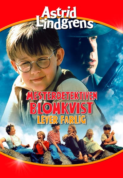 Mesterdetektiven Blomkvist lever farlig