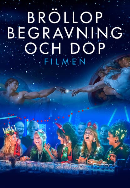 Bröllop, begravning och dop - Filmen