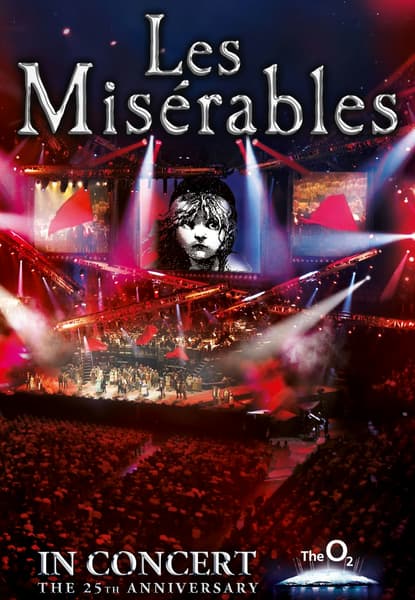 Les Misérables: The 25th Anniversary