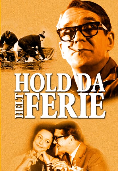 Hold da helt ferie