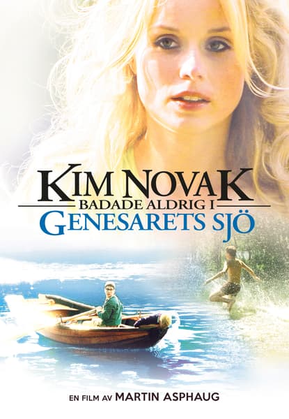 Kim Novak badade aldrig i Genesarets sjö