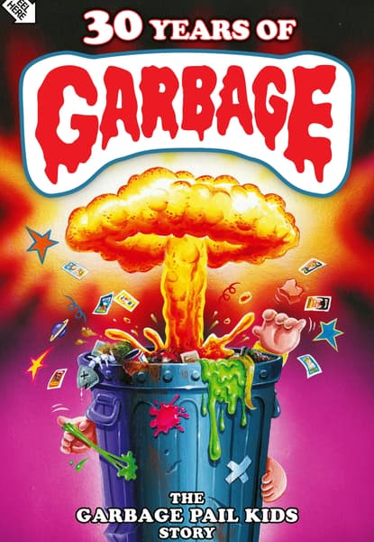 30 Years of Garbage