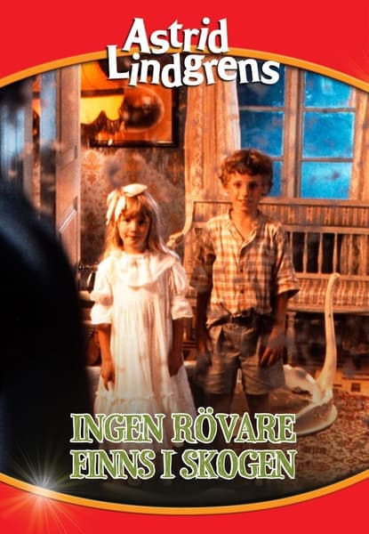Inga rövare finns i skogen