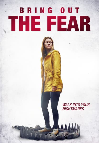 Bring Out The Fear