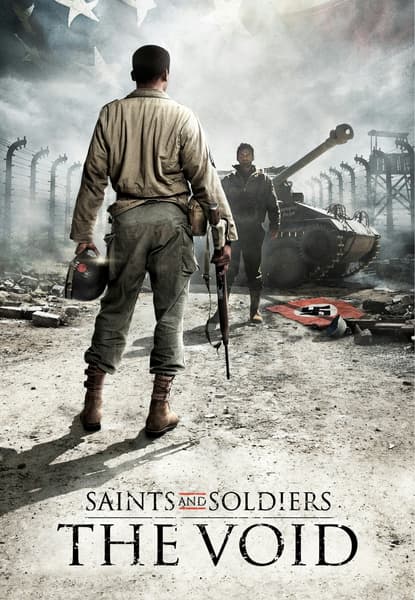 Saints and Soldiers - The Void