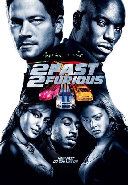 2 Fast 2 Furious