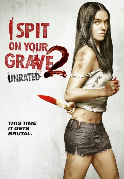 I Spit on Your Grave 2