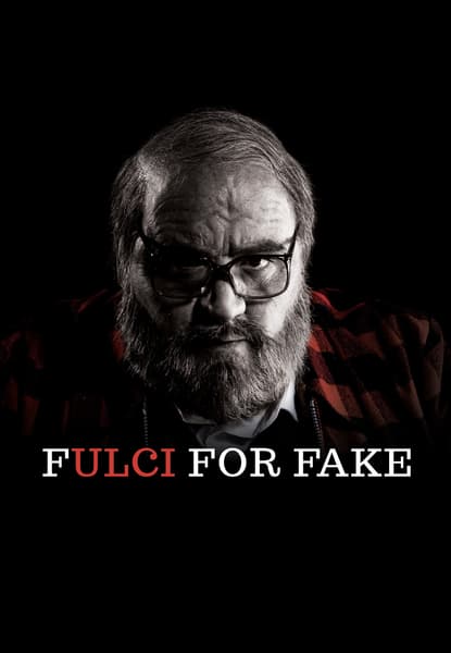 Fulci for Fake