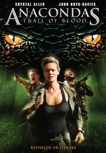 Anacondas: Trail of Blood