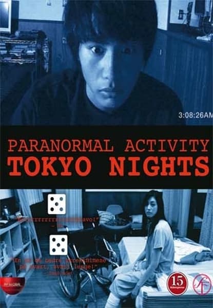 Paranormal Activity - Tokyo Night