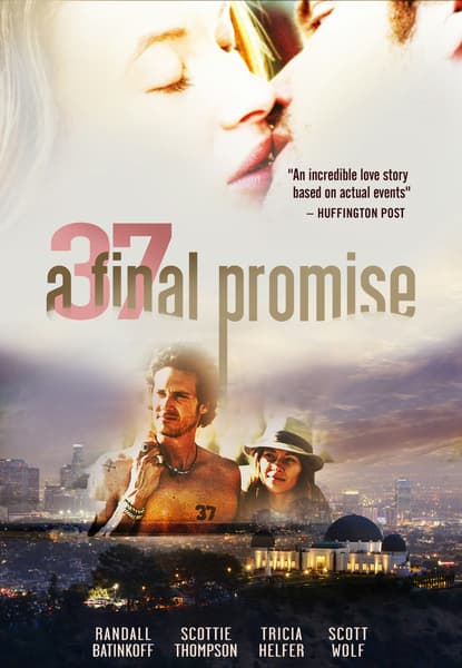 37: A Final Promise