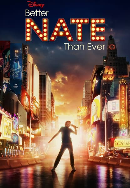 Better Nate Than Ever
