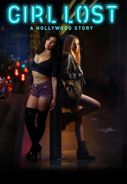 Girl Lost: A Hollywood Story
