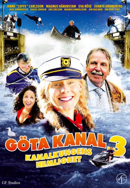 Göta kanal 3 - Kanalkungens hemlighet