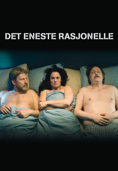 Det eneste rasjonelle