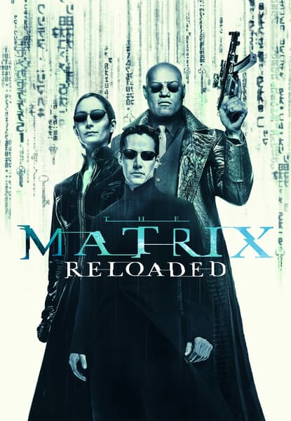 The Matrix 2: Reloaded