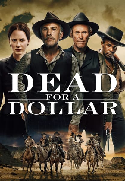 Dead for a Dollar
