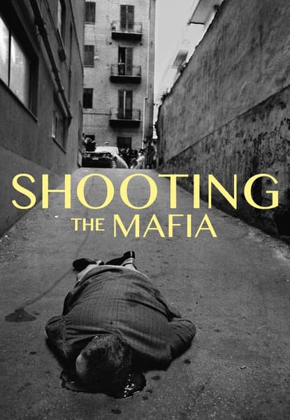 Shooting the Mafia