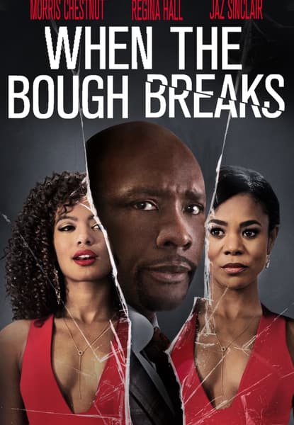 When the Bough Breaks