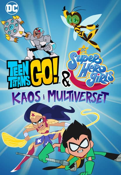 Teen Titans Go! & DC Super Hero Girls: Kaos i Multiverset