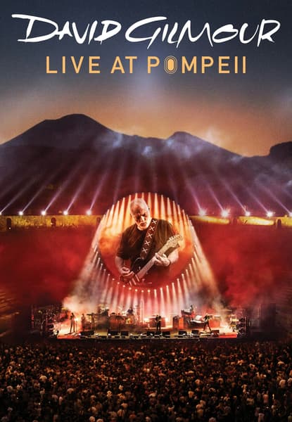 David Gilmour: Live in Pompeii