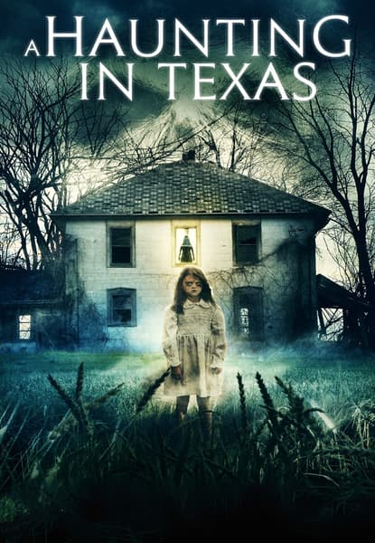 A Haunting In Texas