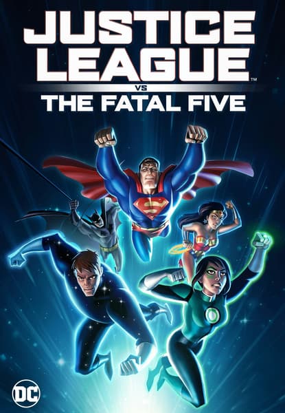 Justice League vs The Fatal Five