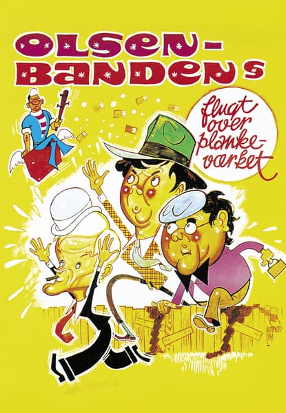 Olsen-bandens flugt over plankeværket