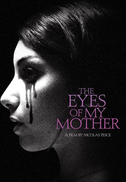 The Eyes of My Mother