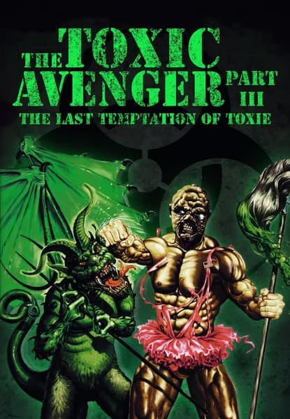 The Toxic Avenger 3