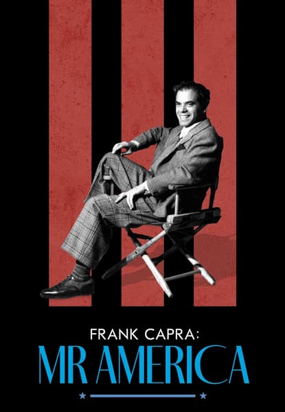 Frank Capra: Mr America