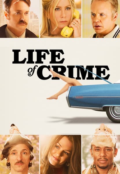Life of Crime